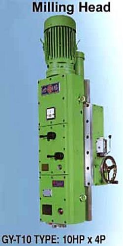 Taiwan Milling Head Model GY-T10 10HP x 4P