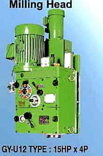 Taiwan Milling Head Model GY-U12 15HP x 4P